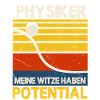 Physiker Witze Potential Spruch Physiklehrer