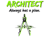 Funny Architect: Always a Plan