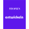 Utopian entwickeln