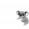 Pretend I'm a Koala