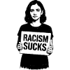 Racism Sucks Rassismus