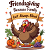 Friendsgiving Family