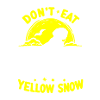 Don't eat yellow snow