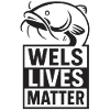 Wels - Wels lives Matter