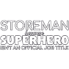 Storeman Superhero