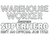 Warehouse Worker Superhero