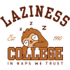 Laziness College