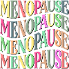 MENOPAUSE WOMEN MENOPAUSE