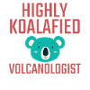 Volcanologist Koalafied Volcanology