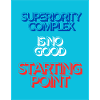 SUPERIORITY COMPLEX