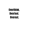 The Triple Threat – Relatable Overthinking
