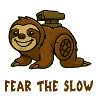 Fear of Slowness - Sloth Design