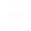 More Chalk