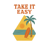 Take it easy