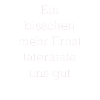 Ein Bisschen Mehr Ernst