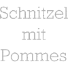 Schnitzel Mit Pommes