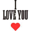 i love you