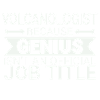 Volcanologist Genius Volcanology