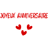 JOYEUX ANNIVERSAIRE. HAPPY BIRTHDAY. ANNIVERSAIRE.