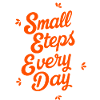 Small Steps Every Day
