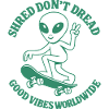 Skateboard Alien Vibes
