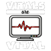 VITALS ARE VITAL - NURSE GIFT