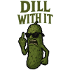 Dill With It Funny Pickle Illustration
