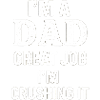 Proud Dad - Reliable and Confident