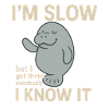 Manatee - i‘m slow but