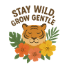 Sty Wild, Grow Gentle