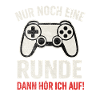 Nur noch eine Runde Gaming