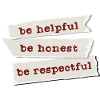 Honnête, serviable, respectueux