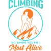 Climbing - Feel alive