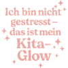 Ich bin nicht gestresst... (rosa)