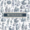Motherhood