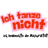 Ich tanze nicht