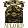 T’was the ‘Tism M’Lord Frog