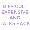 Difficult Women Expensive Clever Mouth