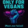 Only for vegans