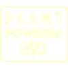 Plant powered