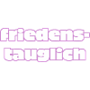 friedenstauglich