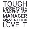 Warehouse Manager Crazy
