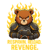RESPAWN. RELOAD. REVENGE. – SupaSchokoBear Anime