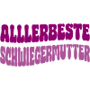 Allerbeste Schwiegermutter