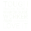 Warehouse Worker Crazy