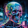 Cyberpunk Skull with Technology Quotes