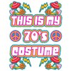This Is My 70s Costume