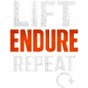 Lift Endure Repeat