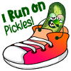 I RUN ON PICKLES