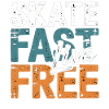 Skate Fast Live Free